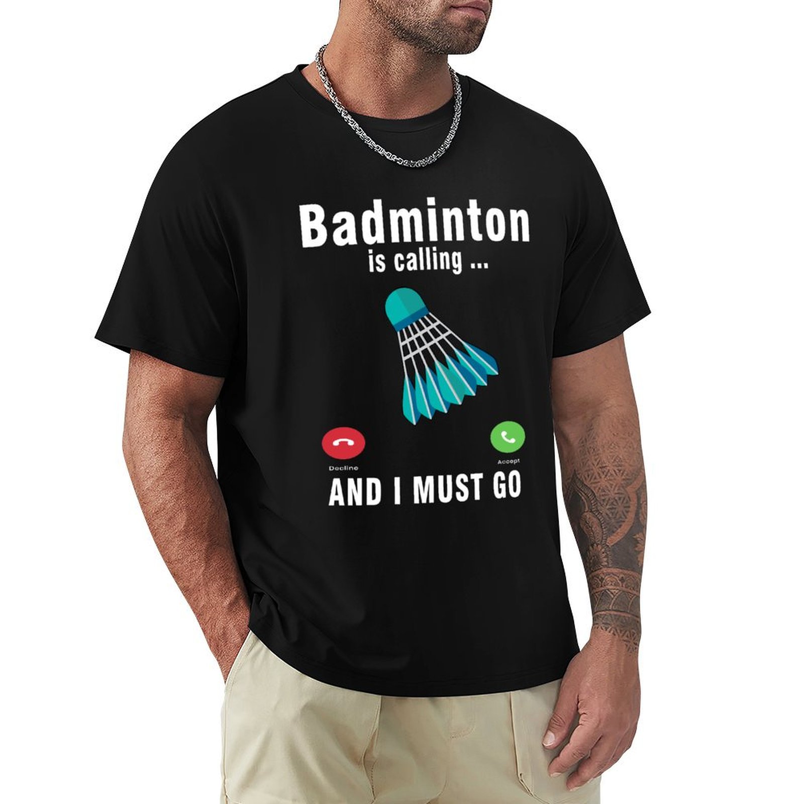Badminton Is Calling - แบดมินตันกำลังเรียกหาฉันแล้ว ฉันต้องไป ท็อปเสื้อยืดแขนสั้นกันกลิ่น