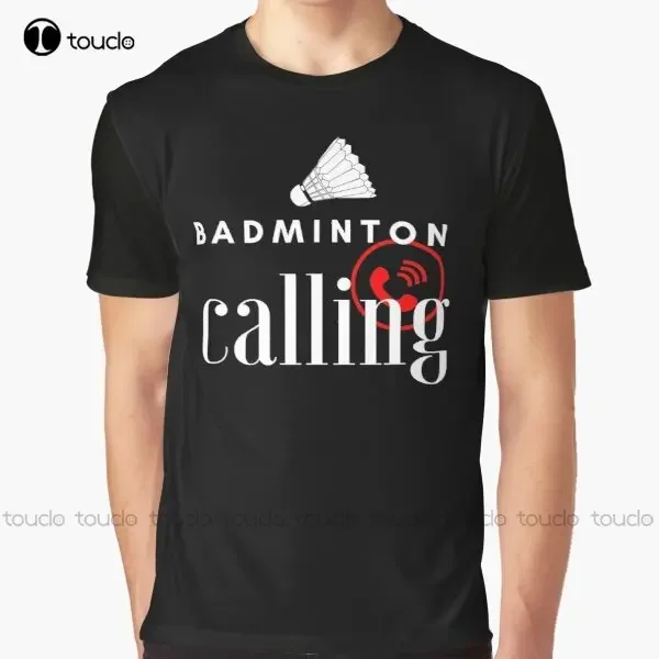 Badminton Is Calling - เสื้อยืดลายกราฟิก New Badminton Calling 6 สำหรับผู้ชาย