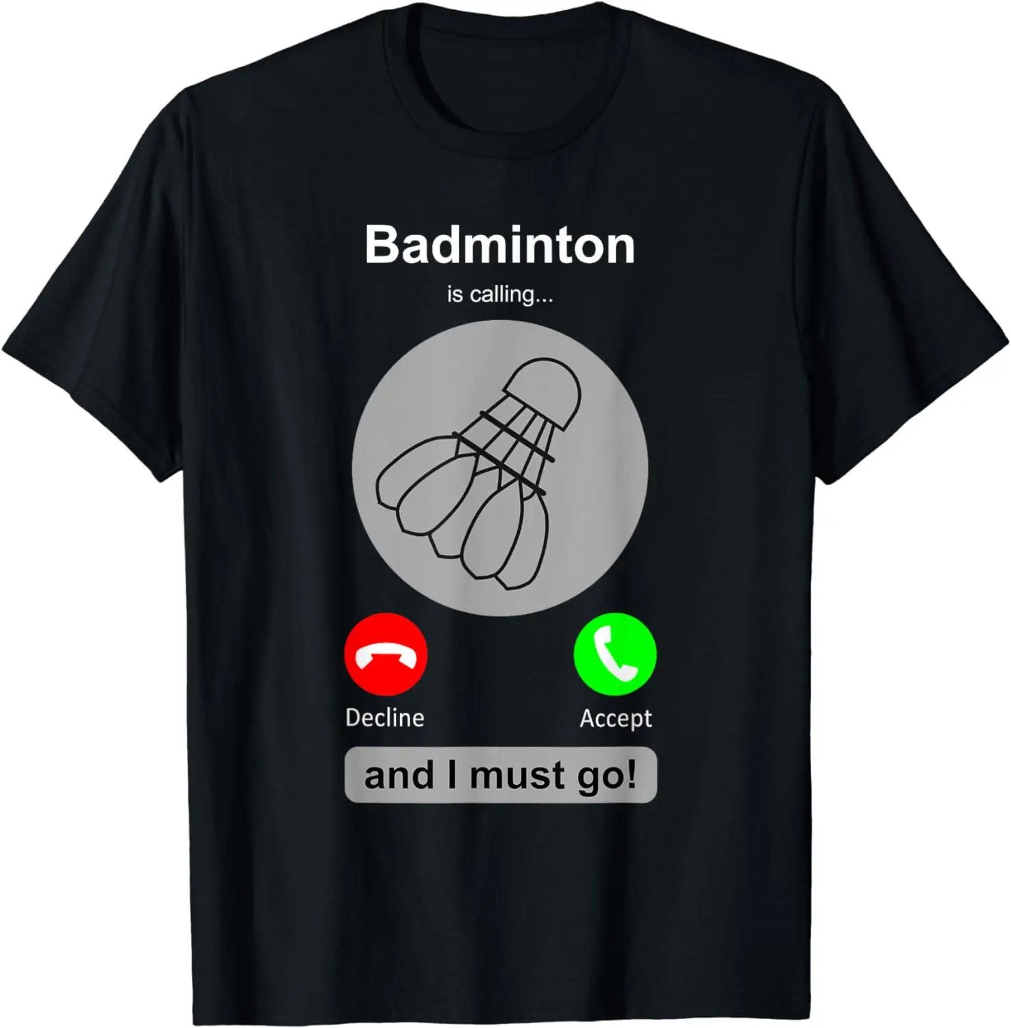 Badminton Is Calling - ตลกเสื้อแบดมินตันแบดมินตันโทรอ้างแบดมินตันของขวัญเสื้อยืดผู้ชายเสื้อผ้าเสื้อกราฟิกเสื้อ T Vintage T เสื้อ Camisas