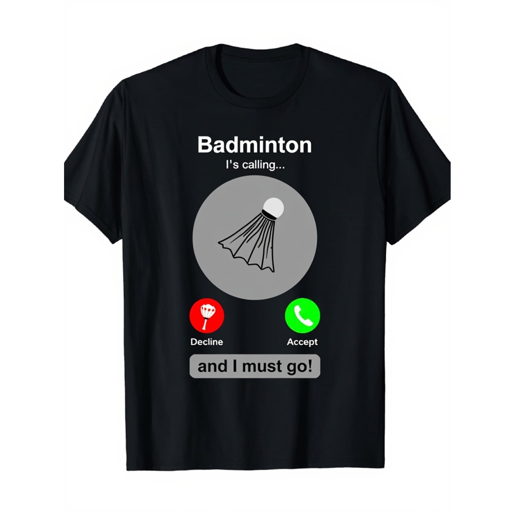 เสื้อยืดลายกราฟิกตลกสำหรับนักก - Badminton Is Calling บทวิจารณ์และราคา